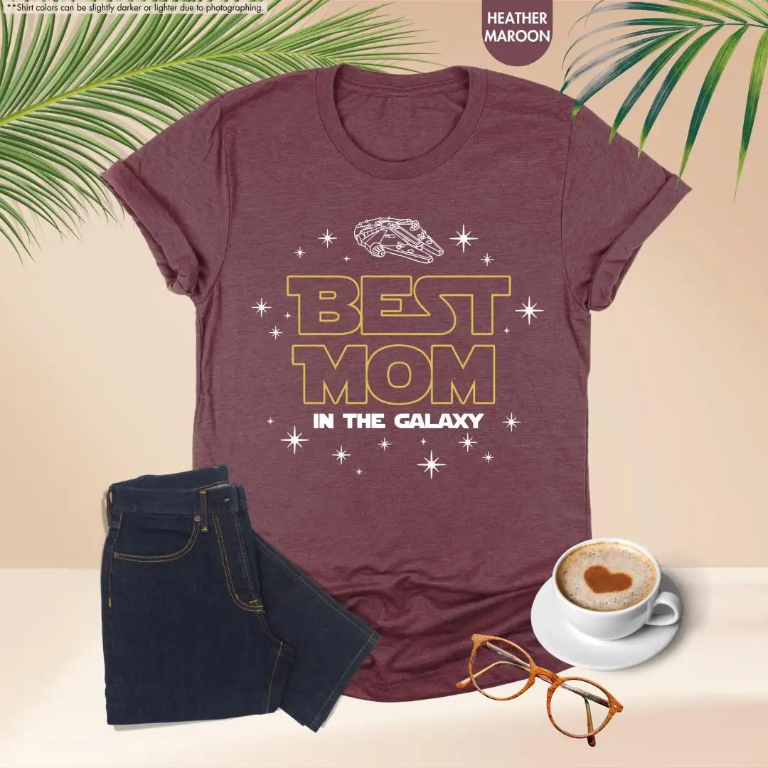 Star Wars Mom Shirt | Best In The Galaxy Gift