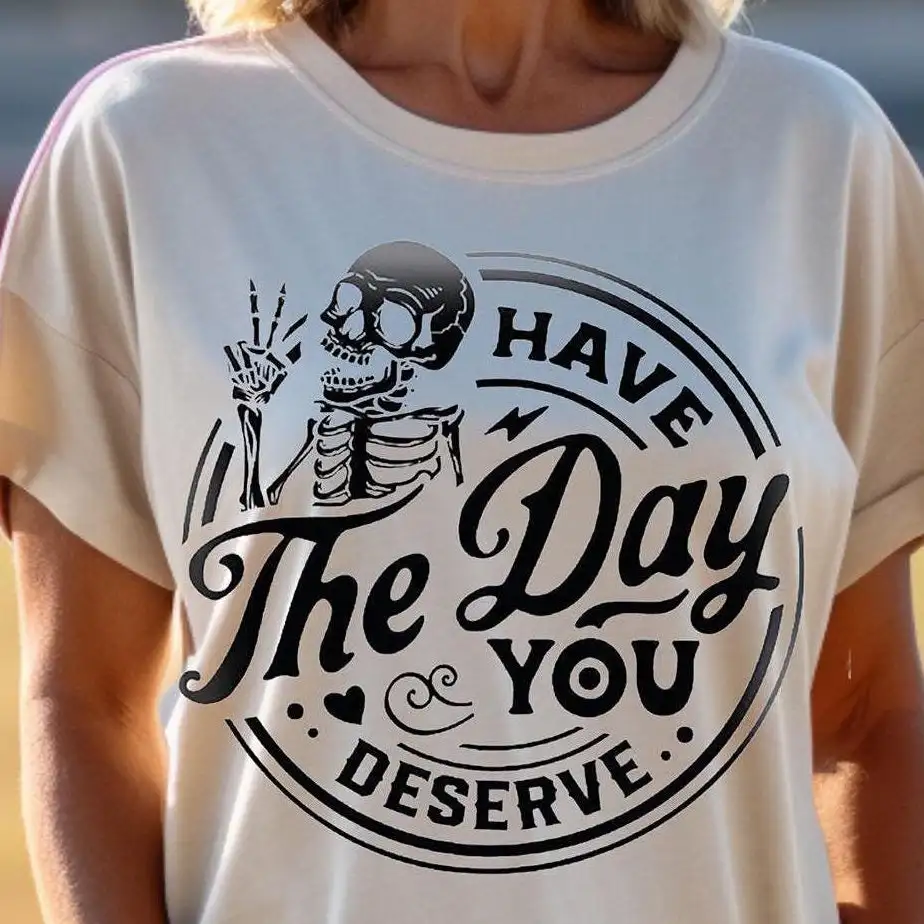 Comfort Colors Inspirational Shirt Have The Day You Deserve