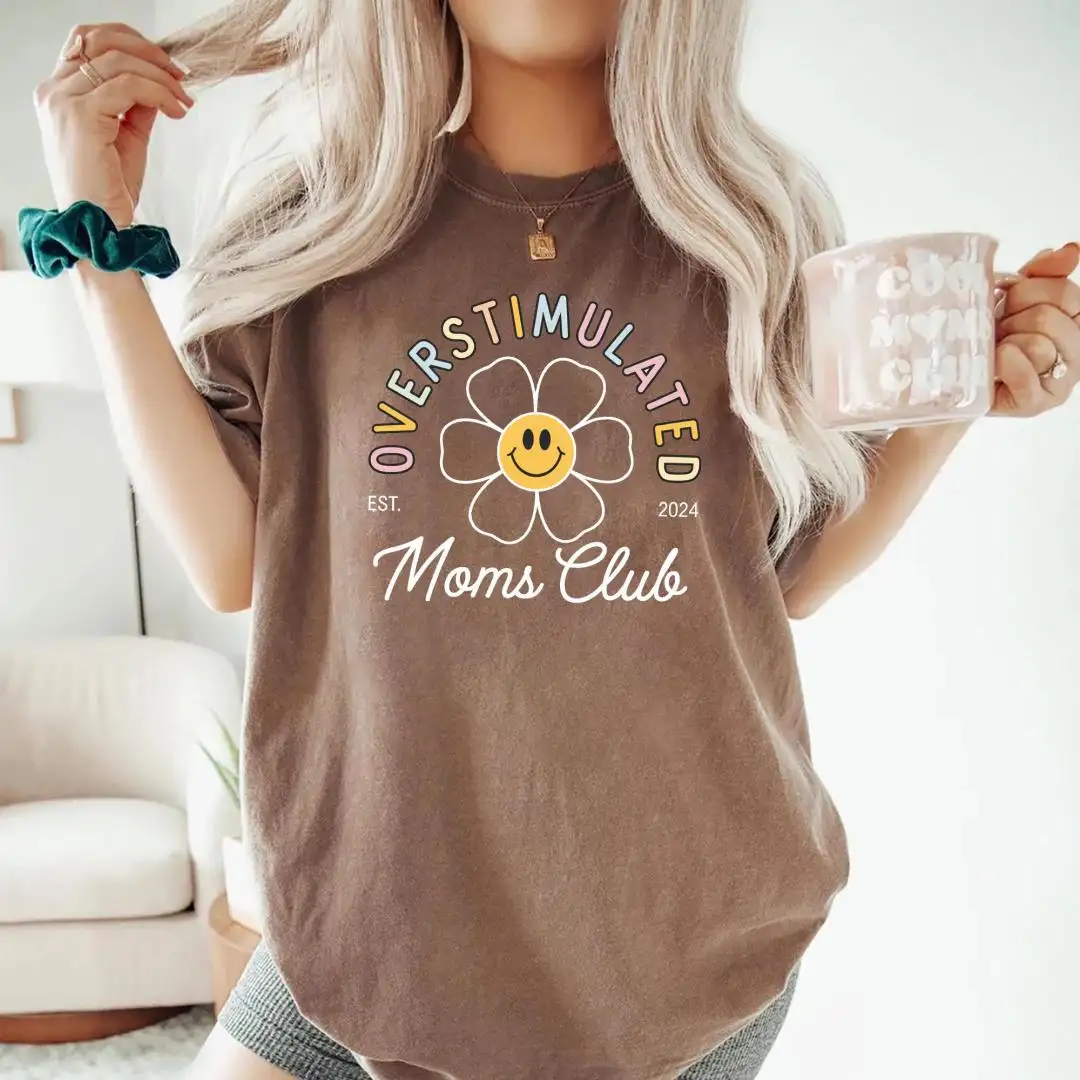 Overstimulated Moms Club Shirt Funny Mother's Day Gift