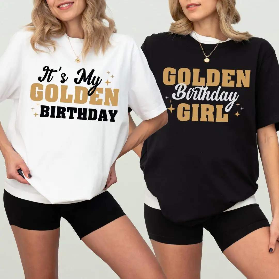 Golden Birthday Girl Shirt for Golden Years Party