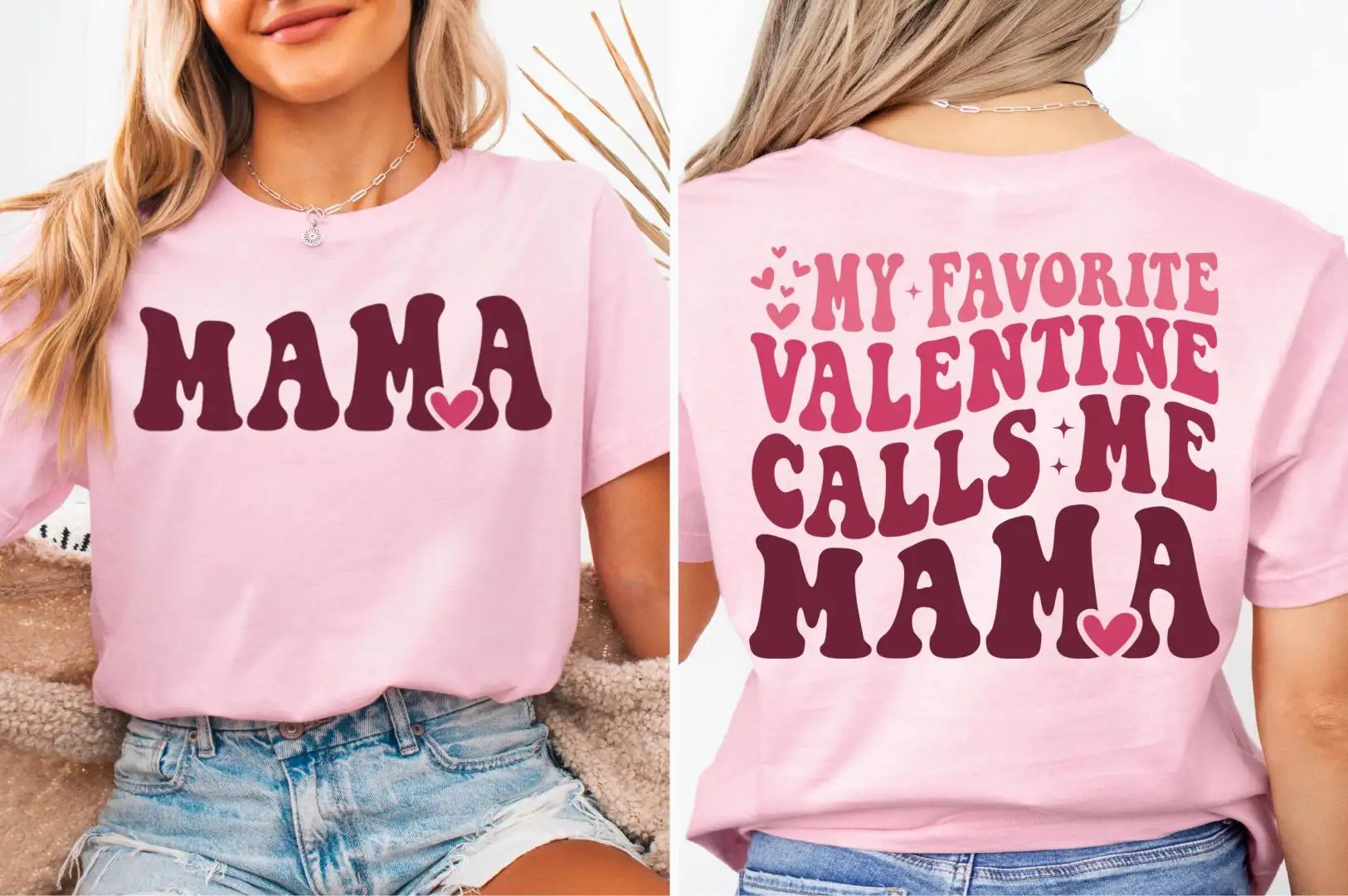 Valentine Calls Me Mama Shirt for Moms