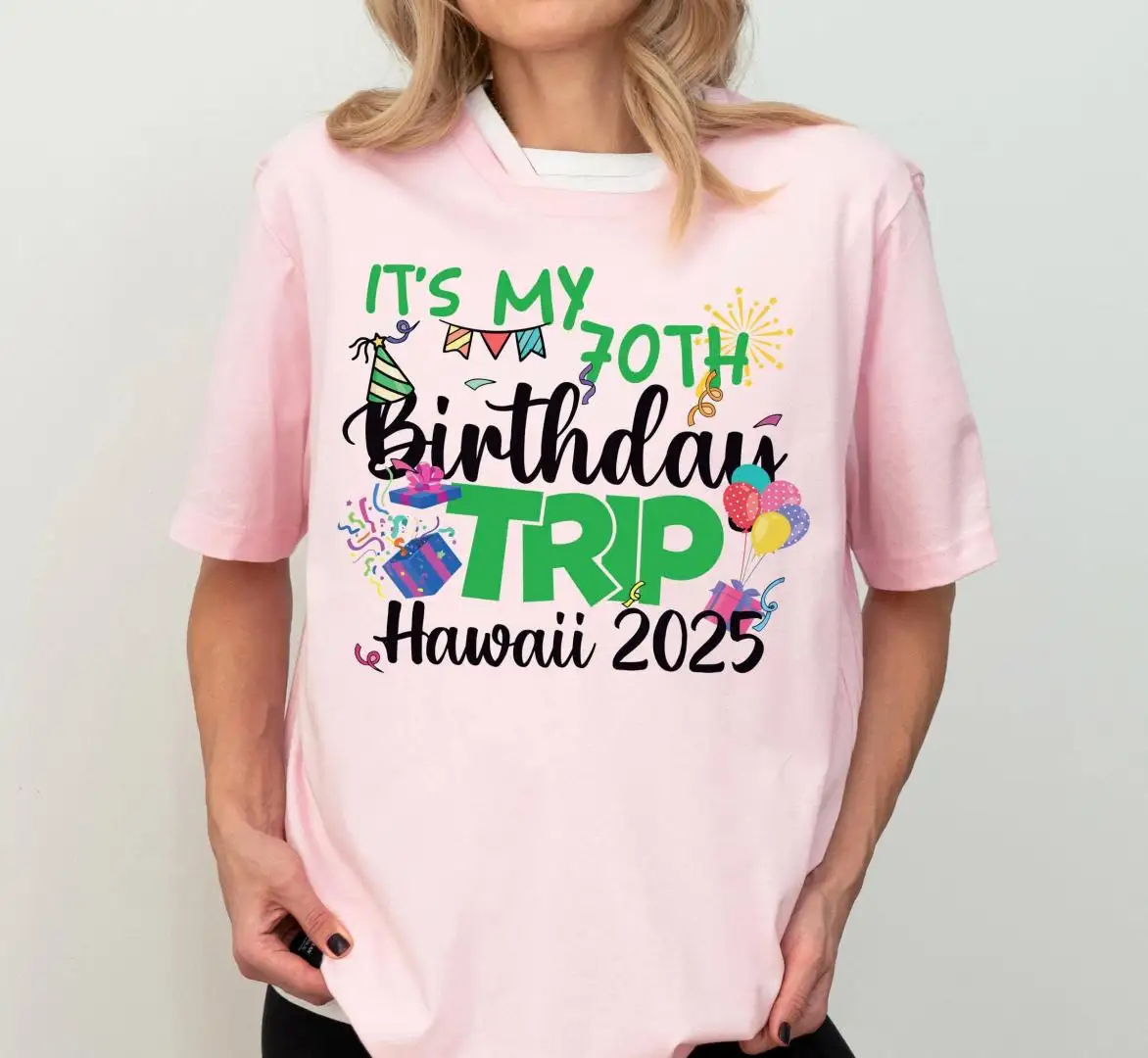 70th Birthday Trip Shirt for Hawaii Travel Celebration