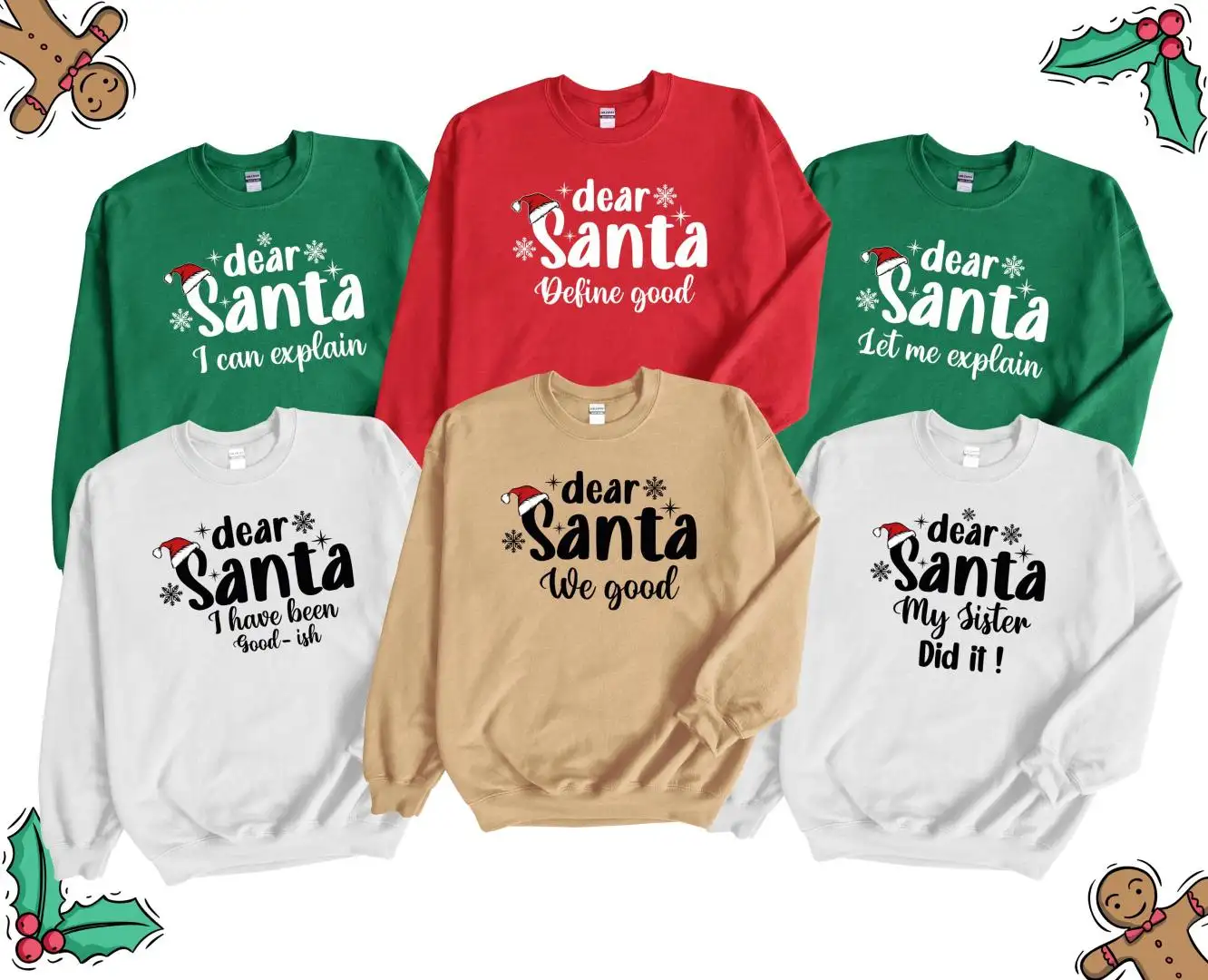 Dear Santa Sweatshirt, Santa Christmas Quotes Tees, Custom Dear Santa Group Shirts, Dear Santa Xmas Family Shirts, Custom Santa Sweatshirt