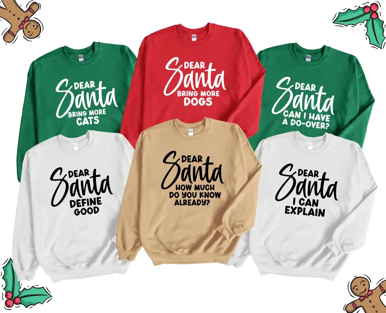 Christmas Dear Santa Sweatshirt, Dear Santa Group Sweater, Matching Christmas Quotes, Christmas Family Sweater, Funny Dear Santa Shirt