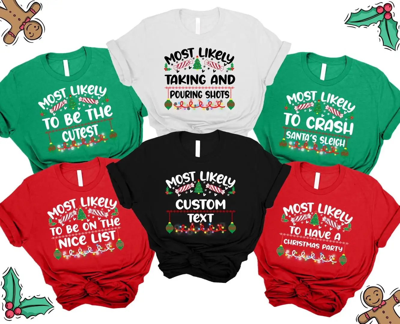 Most Likely Christmas Shirt, Christmas 2025 Shirt, Family Christmas Shirt, Custom Christmas Shirt, Funny Christmas Group Shirt