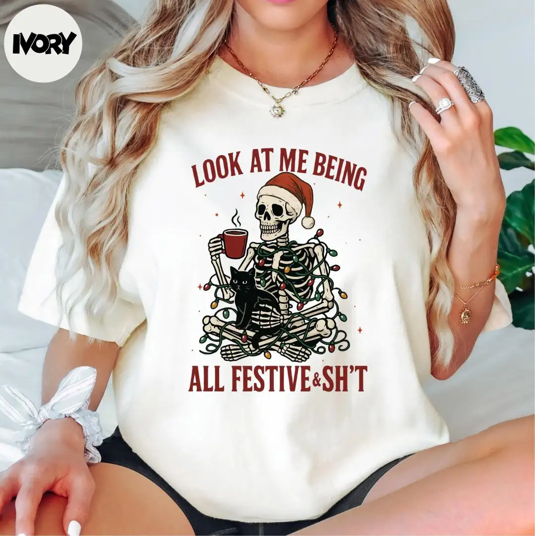 Comfort Colors® Look At Me Being All Festive and Shit Shirt, Christmas Gift, Black Cat Shirt, Christmas Skeleton Shirt, Skeleton Santa Shirt