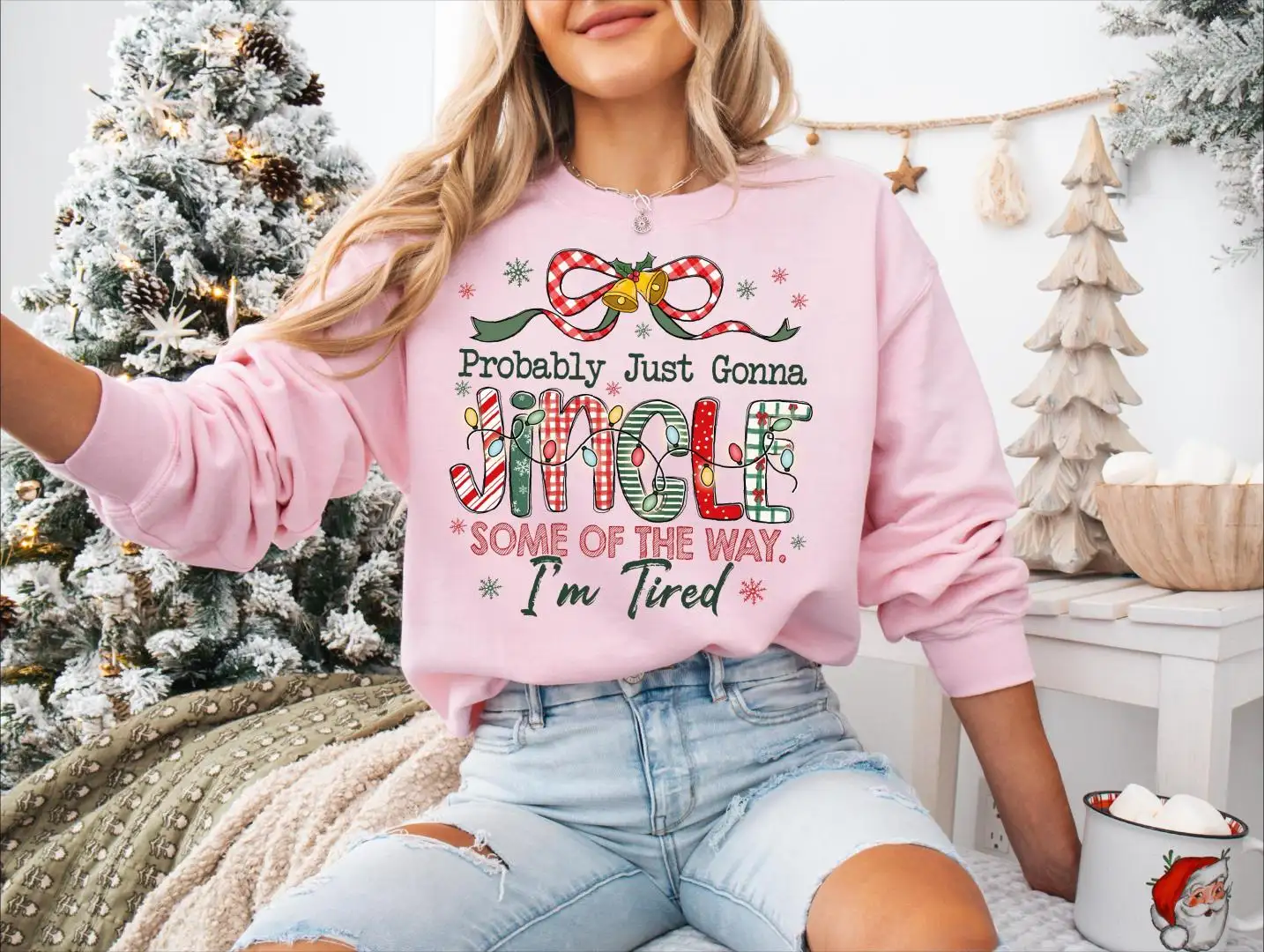Probably Just Gonna Jingle Some Of The Way Christmas Shirt, Jolly Xmas Jingle Tee, Merry Christmas Sweater, I'm Tired Christmas Sweatshirt