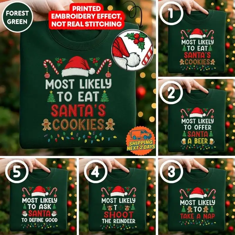 Christmas Most Likely To Shirts, Christmas Most Likely To Custom Shirts, Xmas Group Shirts 01, Family Matching Most Likely Christmas Shirt