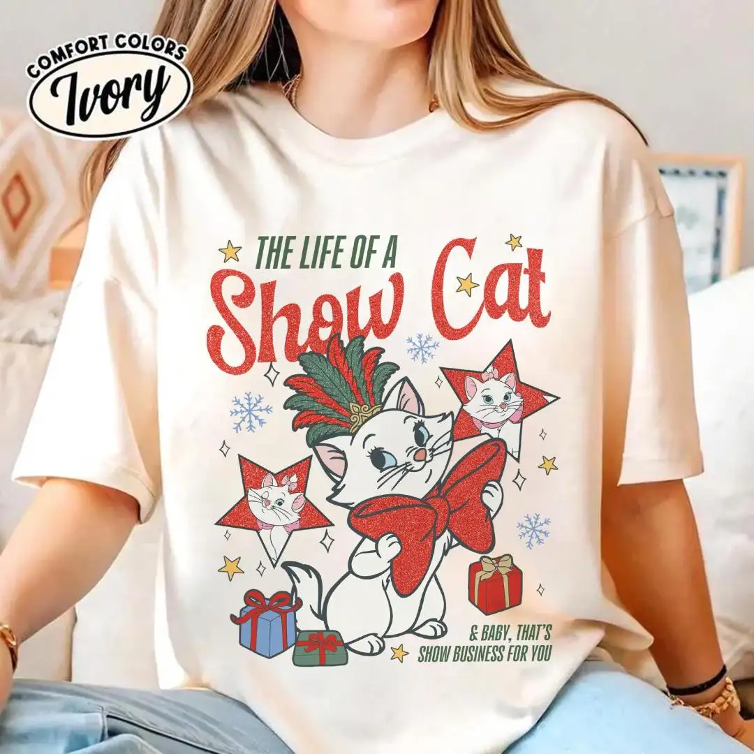 The Life of A ShowCat Christmas Shirt Showgirl Christmas Shirt The Aristocats Marie Cat Shirt Disneyland Marie Cat Xmas Showgirl Group Tee