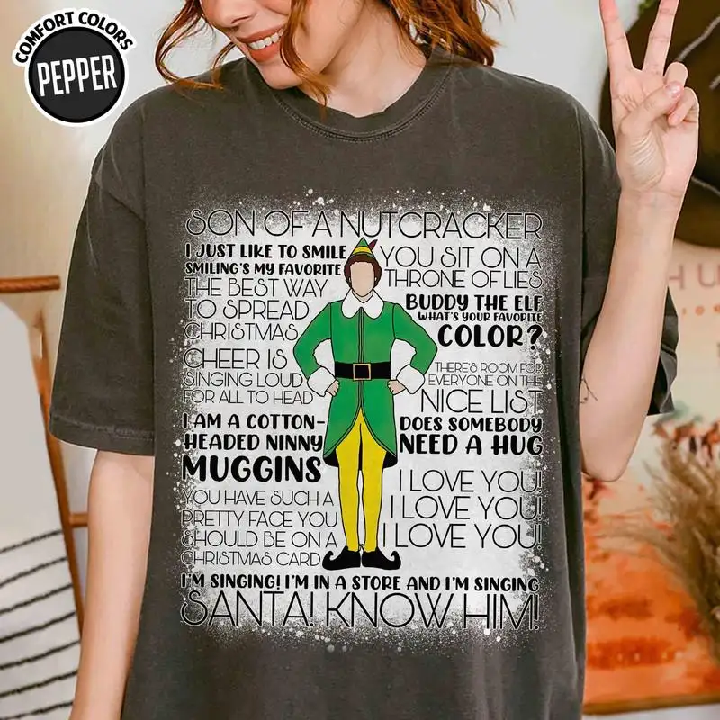 Son of a Nutcracker Buddy Elf Christmas Shirt, Christmas Elf Shirt, Elf Quote Shirt, Elf Movie Christmas Shirt, Elf Xmas Shirt 02
