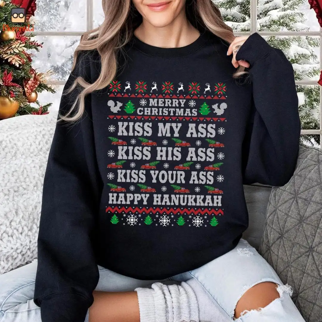 National Lampoon's Christmas Ugly Sweater, Kiss My Ass Shirt, Griswold Family Christmas Sweatshirt, Happy Hanukkah Shirt