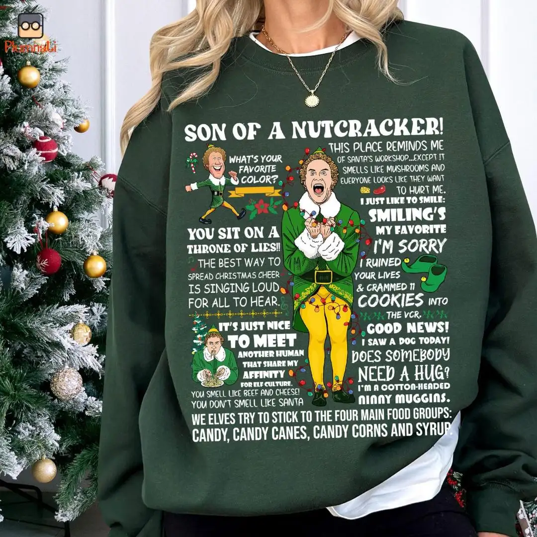 Buddy The Elf Christmas Sweatshirt, Son Of A Nutcracker Shirt, Family Christmas Sweatshirt, Buddy Elf Shirt, Christmas Movie Shirt