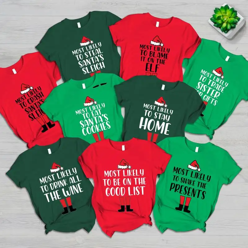 Personalized Most Likely to Christmas Shirt, Christmas Party Shirts, Xmas Gift 01, Family Matching Christmas Shirts, Funny Christmas Shirt