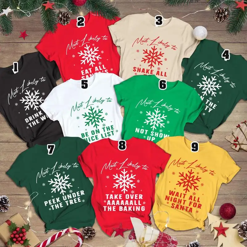 Most Likely Christmas Shirt, Family Christmas Shirt, Christmas Crew Shirt, Merry Christmas Tee, Matching Christmas Tee, 2025 Christmas Party