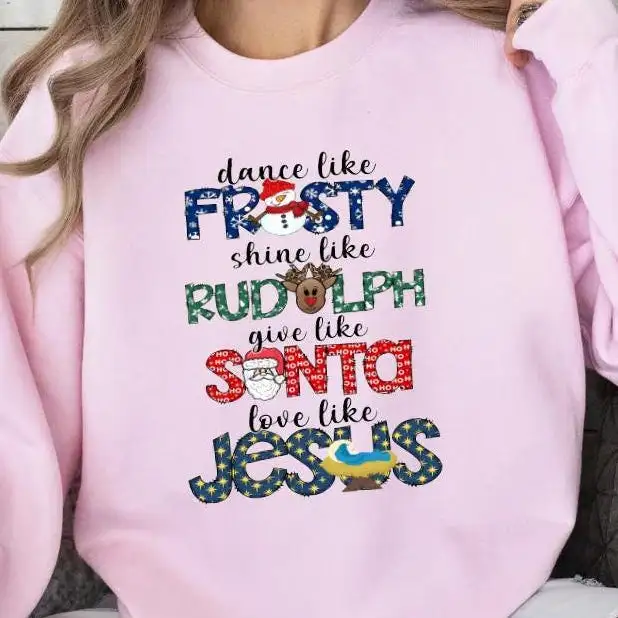 Christmas Snowman Shirt, Love Like Jesus Shirt, Shine Like Rudolph Sweatshirt, Santa Christmas Shirt, Christmas Party Shirts