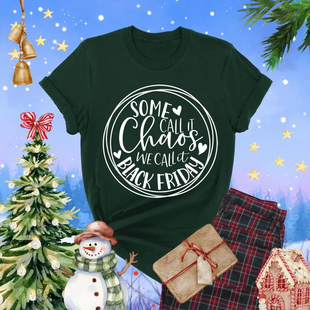 Some Call It Chaos We Call It Black Friday Shirt, Matching Group Christmas Shopper Shirt, Funny Holiday Shopping Tee, Girls Trip T-Shirt