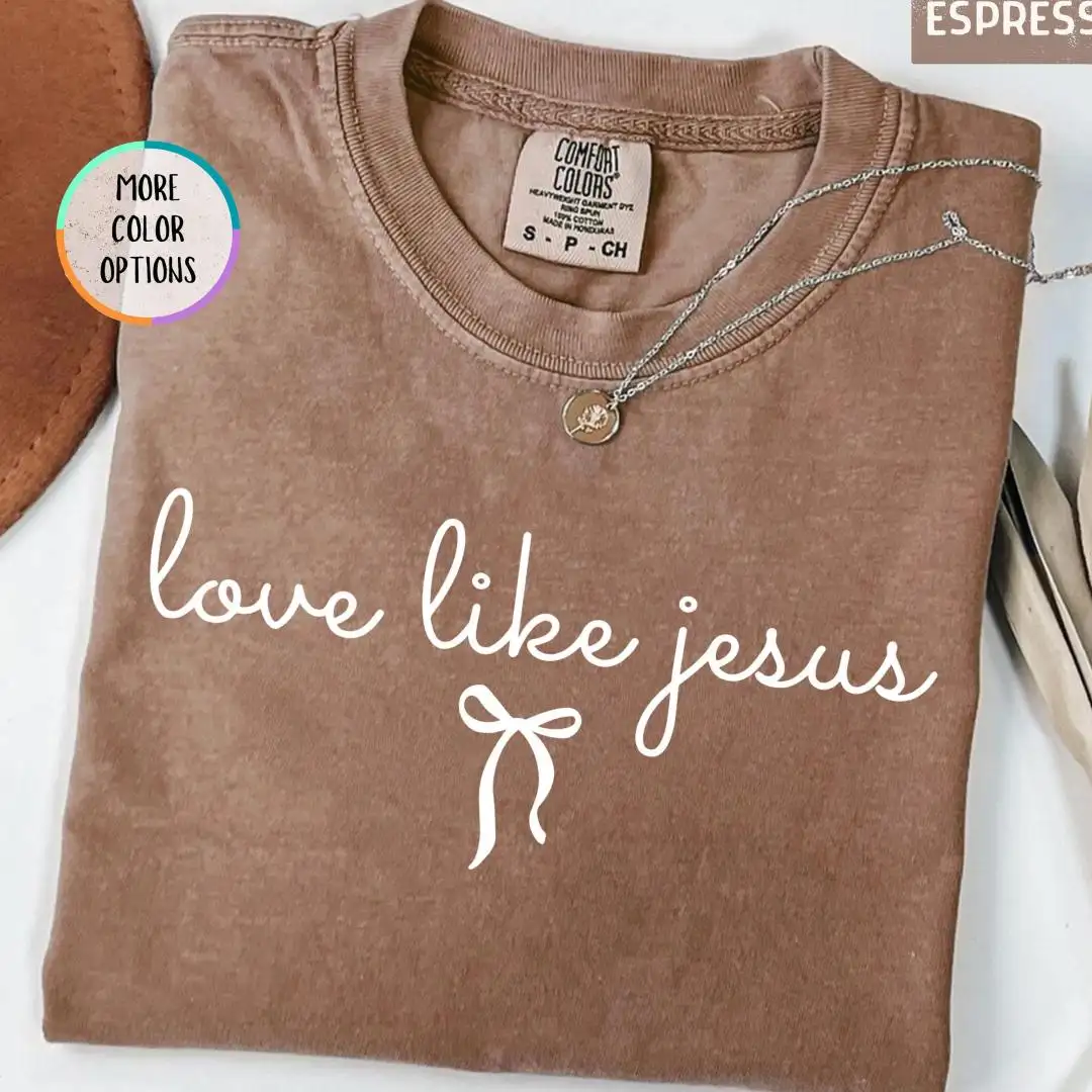 Love Like Jesus Comfort Colors Shirt, Bible Verse Coquette Top, Jesus Lover Gift, Christian Minimal Graphic Tee For Women, Faith Based Tee