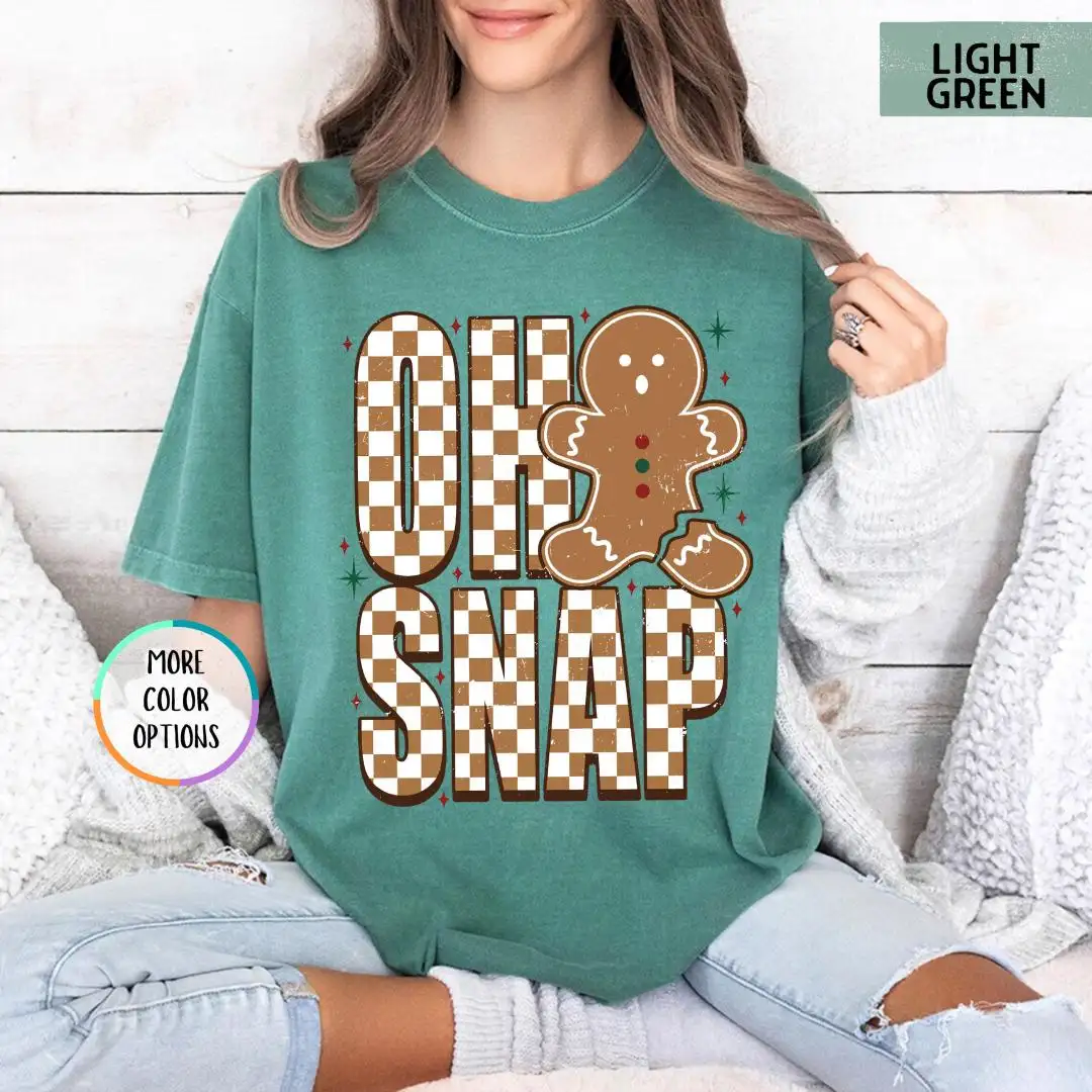 Comfort Colors® Gingerbread Christmas Shirt, Funny Oh Snap Christmas Tee, Silly Festive Outfit for Holiday Season, Cute Cookie Winter Shirt
