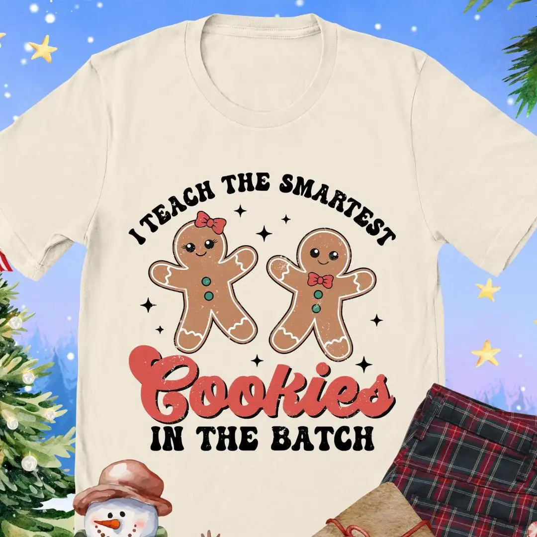 Teacher Christmas Shirt , Xmas Teacher Gifts, Christmas Cookie Teacher Shirt, I Teach The Smartest, Teacher Group Shirts, Gifts for Teacher