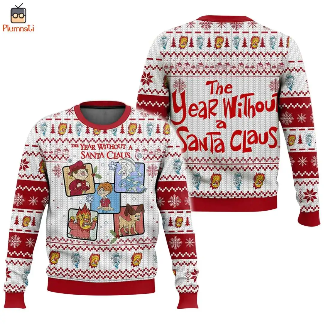 The Year Without a Santa Claus Ugly Christmas Sweater Shirt